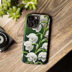 May Birth Flower Lily of the Valley, Tough Phone Case Design - Protective Phone Cover, May Birthday, Floral Phone, Gift for Her