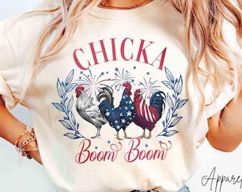 Camisa Chicka Boom Boom con colores cómodos, camisa de gallo patriótico, regalo divertido para granjeros, camisa del 4 de julio, camisa con humor campestre, camisa de animales de granja