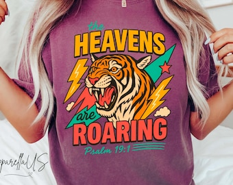 Camiseta Comfort Colors® "Los cielos rugen", camiseta de creyente, camiseta con versículo bíblico, camiseta de fe, camiseta de la Biblia, camiseta cristiana, camiseta de iglesia