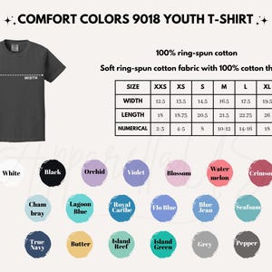 May include: A dark gray Comfort Colors 9018 youth t-shirt with a size chart and color options. The shirt is made of 100% ring-spun cotton. Color options include white, black, orchid, violet, and more. Width measurements range from 12.5 to 19.5 inches.