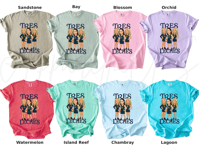 May include: A collection of eight t-shirts in various colors, each featuring a graphic of three women and the text "TRES LECHES". Colors include beige, light green, pink, purple, red, teal, light blue, and turquoise.