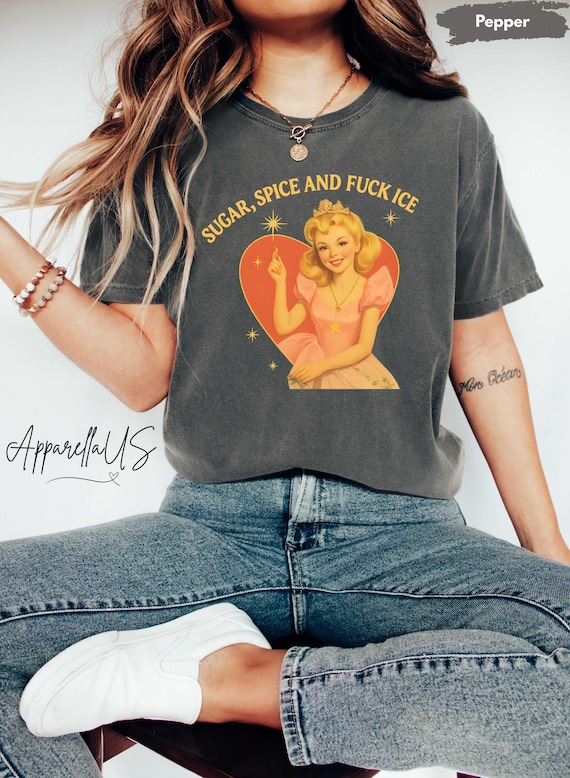 Comfort Colors® Sugar Spice and F*ck ICE Shirt, Vintage Protest Shirt, Anti Trump Shirt, Pro Immigration Shirt, Anti ICE Shirt, Abolish ICE