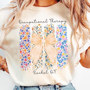 Occupational Therapy Shirt, Comfort Colors OT Shirt, Floral Occupational Therapy Shirt, Shirt for Occupational Therapist, COTA Gift