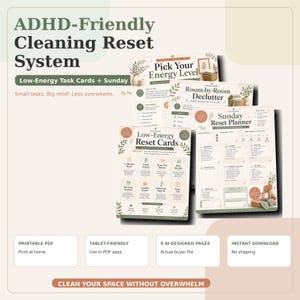 Pode incluir: Um conjunto de documentos imprimíveis do sistema de limpeza ADHD-Friendly, incluindo cartões de reinicialização de baixa energia, um planejador de domingo e guias de organização por cômodo com ilustrações.