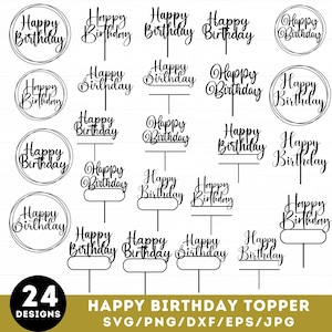 Adorno para tarta de feliz cumpleaños, Svg, Png, paquete, bricolaje, personalizado, DXF, fiesta, plantilla, archivo de corte, nombre, PNG, Cricut, plantilla de corte láser de silueta
