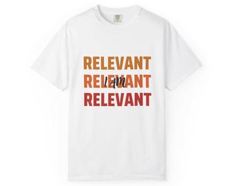 relevante Botschaft Unisex T-Shirt, Casual Tee, Grafik-Shirt, Geschenk für Sie und Ihn, für Sie und Ihn.