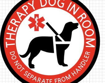 Therapy Dog In Room, Do Not Separate From Handler, waterproof vinyl sticker, Red