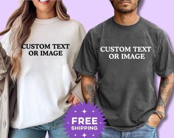 Custom Comfort Colors Tee
