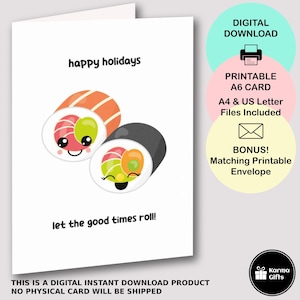 Biglietto di auguri di buone feste con sushi stampabile A6, divertente gioco di parole sul cibo Let The Good Times Roll, download immediato con busta C6 stampabile abbinata