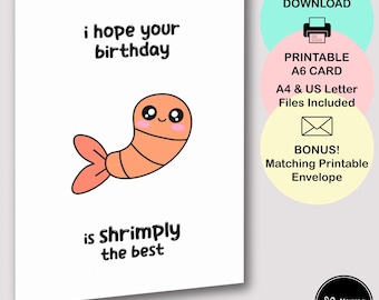 Garnelen Geburtstagskarte, lustige Kawaii Garnelen Wortspiel druckbare, Instant Download, enthält passenden Umschlag, Garnelen das Beste