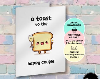 Wedding Engagement Toast Card, Funny Food Pun Card For Couple, Instant Download, Matching Printable Envelope