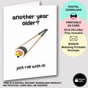 Printable Sushi Birthday Card, Funny Sushi Card, Cute A6 Greeting Card, Instant Download, Matching Printable C6 Envelope, Just Roll With It