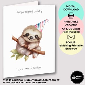 Carte de voeux d'anniversaire en retard imprimable paresseux, carte de joyeux anniversaire A6 mignonne et drôle, téléchargement immédiat, enveloppe C6 imprimable assortie