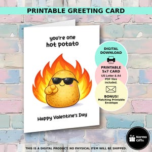 Puede incluir: Tarjeta de felicitación imprimible blanca con el texto "you're one hot potato" y "Happy Valentine's Day". La tarjeta presenta una patata de dibujos animados con gafas de sol y rodeada de llamas. Incluye descarga digital e información de tarjeta imprimible.