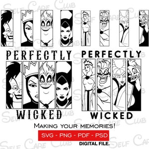 May include: Black and white digital file download of a graphic design featuring the text "Perfectly Wicked" with images of Disney villains Maleficent, Ursula, and Cruella de Vil.