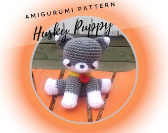 Husky Amigurumi Pattern - English PDF - PATTERN ONLY - Dog Crochet Pattern - Husky Lover - Husky Mom - Husky Dad
