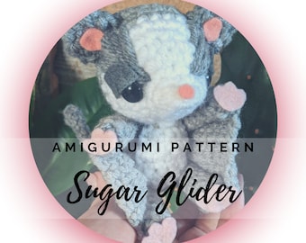 Sugar Glider Amigurumi Pattern PDF - Pet - Possum - Small Pet - Make Believe - Kawaii -  Instant Download