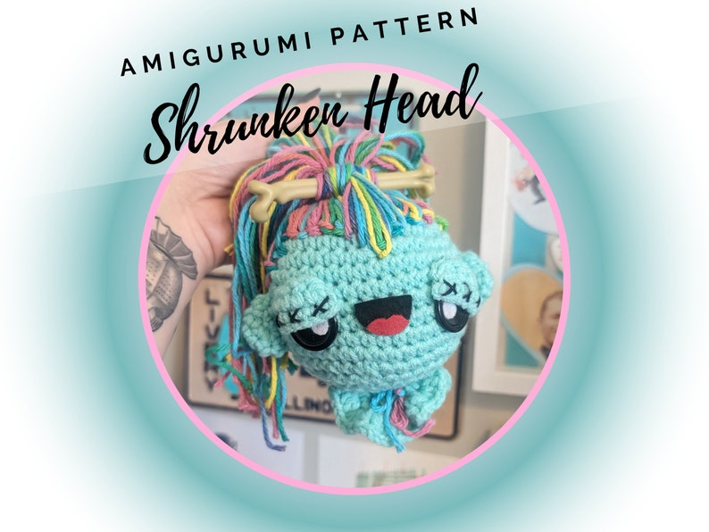 Shrunken Head Amigurumi Pattern PDF Creepy Cute Oddity Crochet Oddity Weird Crochet Magical Crochet Toy Unique Crochet Gift image 1