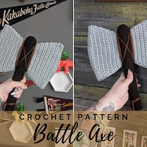 May include: Crochet pattern for a gray and brown battle axe. The axe is made of yarn and has a handle wrapped in brown yarn. The pattern is called "Battle Axe".