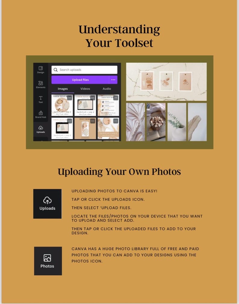 May include: A screenshot of the Canva app showing the "Uploads" and "Photos" icons. The text reads "Uploading Photos to Canva is Easy! Tap or click the Uploads icon. Then select 'Upload Files'. Locate the files/photos on your device that you want to upload and select Add. Then tap or click the uploaded files to add to your design. Canva has a huge photo library full of free and paid photos that you can add to your designs using the Photos icon."