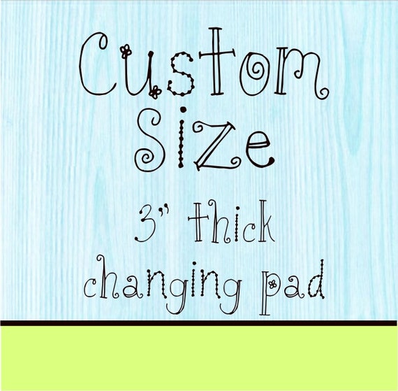 custom size changing pad