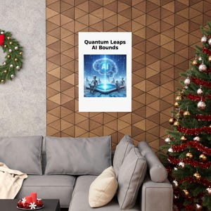 Ai Design Wall Art, Quantum Leaps Ai Bounds Poster, Vertical Matte Posters, Ai Generated Wall Hanging Poster, Printed Wall Art