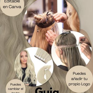 Op de afbeelding: Een gids voor haarverlengingen, met afbeeldingen van verschillende soorten verlengingen en instructies over het aanbrengen ervan. De tekst op de afbeelding zegt "Extensiones de Cabello", "Editable en Canva", "Guia de Entrenamiento", "Puedes cambiar el texto", "Lo puedes imprimir", and "Puedes añadir tu propio Logo".