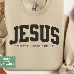Sudadera con capucha Jesús el camino la verdad la vida Juan 14:6 camiseta de cuello redondo basada en la fe Jesús es el rey camiseta con versículo bíblico y letras universitarias pastor de jóvenes