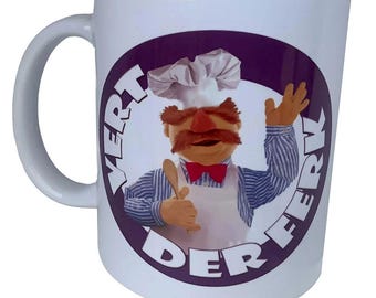 Vert Der Ferk Muppets Swedish Chef mug - Funny mug gift for a Friend, Colleague, cook for work or home - muppet tribute saying what the fuck