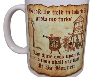 Field of Fucks Mug - Medieval Bayeux Tapestry Meme Behold the Field -  Funny mug as a Gift for a Friend, Colleague, perfect for work or home