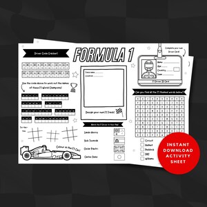 May include: A black and white printable activity sheet for kids featuring a Formula 1 theme. The sheet includes a driver code cracker, a word search, a driver ID card, and a section to design your own race track.