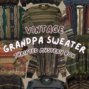 May include: A collection of vintage grandpa sweaters in various colors and patterns. The sweaters include striped, patterned, and textured designs. The image includes the text "Vintage Grandpa Sweater Thrifted Mystery Box".