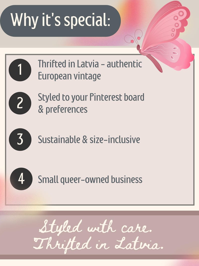May include: A graphic with the text "Why it's special:" and bullet points describing the product's features. A pink butterfly graphic is in the upper right corner. The text includes "Thrifted in Latvia", "Sustainable", and "Small queer-owned business".