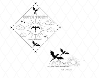 Fly or Die / Onyx Storm / SVG e PNG / 4 Imagens / Iron Flame / Dragões / Romantasy / Fantasia / Download Digital