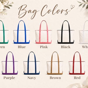 May include: A collection of nine canvas tote bags arranged in two rows, each featuring a white body with colored handles and base. The colors include green, blue, pink, black, white, purple, navy, brown, and red. The text Bag Colors is centered above.