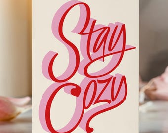 Stay Cozy 2 Card Bundle - 5"x7", 4"x6", A5, A6 - Digital Download