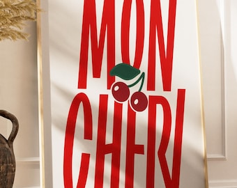 Mon Cheri Cherry — printed home typography poster