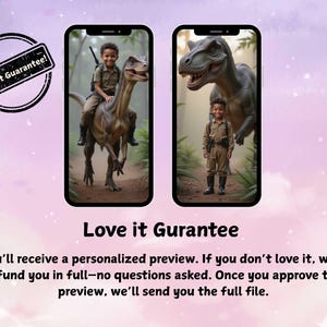 May include: Two smartphones displaying images of a child with dinosaurs. One shows the child riding a raptor, the other shows the child standing near a T-Rex. The image includes the text "Love it Guarantee!"