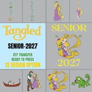 May include: A collection of DTF transfer designs featuring the character Rapunzel with long blonde hair, a green chameleon, and a male character. Text includes Tangled, SENIOR, and 2027. The graphics show various poses including in a boat and climbing.