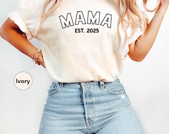 Personalized Mama Est 2025 Comfort Colors T-Shirt, Personalized Mama Est 2026 Year Tshirt, New Mom Tee, Pregnancy Announcement, Baby Shower