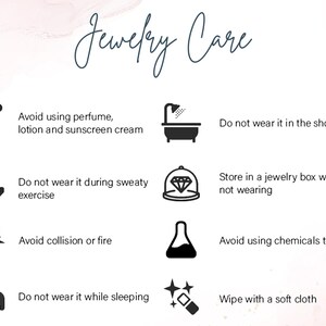 May include: A black and white infographic with jewelry care tips. The tips include avoiding perfume, lotion, and sunscreen cream, not wearing jewelry in the shower, during sweaty exercise, or while sleeping, storing jewelry in a box when not wearing it, avoiding collisions or fire, and wiping with a soft cloth.