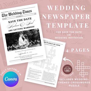 May include: A wedding newspaper template with a black and white photo of a couple. The headline reads "SAVE THE DATE" and "ARE GETTING MARRIED!". Includes a crossword puzzle and is fully editable in Canva. The template is designed for wedding invitations.