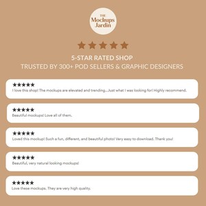 May include: Five-star reviews for a shop called "The Mockups Jardin" with the text "TRUSTED BY 300+ POD SELLERS & GRAPHIC DESIGNERS" and five customer reviews.