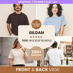 May include: A mockup image featuring four people wearing Gildan t-shirts in various colors. The image includes the text "The Mockups Jardin," "Gildan," "5000 Mockup Bundle," "200+ Mockups," and "Front & Back View."