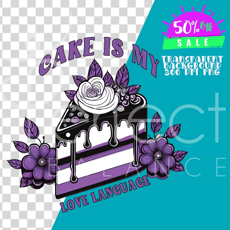eaturing a whimsical cake adorned with the asexual flag colors, flowers, and the playful phrase “Cake Is My Love Language,” this high-quality PNG is perfect for creating stickers, t-shirts, cards, and more.