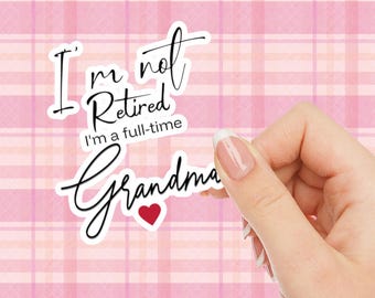 Funny Grandma Vinyl Sticker: Retirement Meme Decal, Laptop Granny Gift NOT WATERPROOF