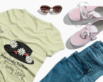 Practically Perfect in Every Way" Whimsical T-Shirt | Classic Nanny-Inspired Tee | Magical Everyday Style