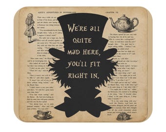 We're All Quite Mad Here Mousepad | Alice's Adventures in Wonderland Inspired | Mad Hatter