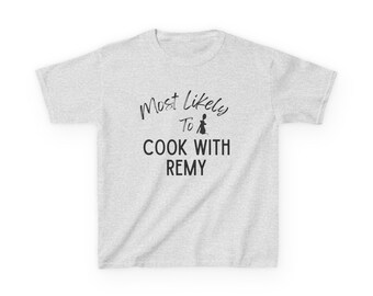 Kids Disney Chef Tee, Most Likely to Cook With Remy, Ratatouille Shirt