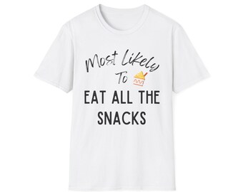 Most Likely to Eat Snacks Disney Family Trip Shirt